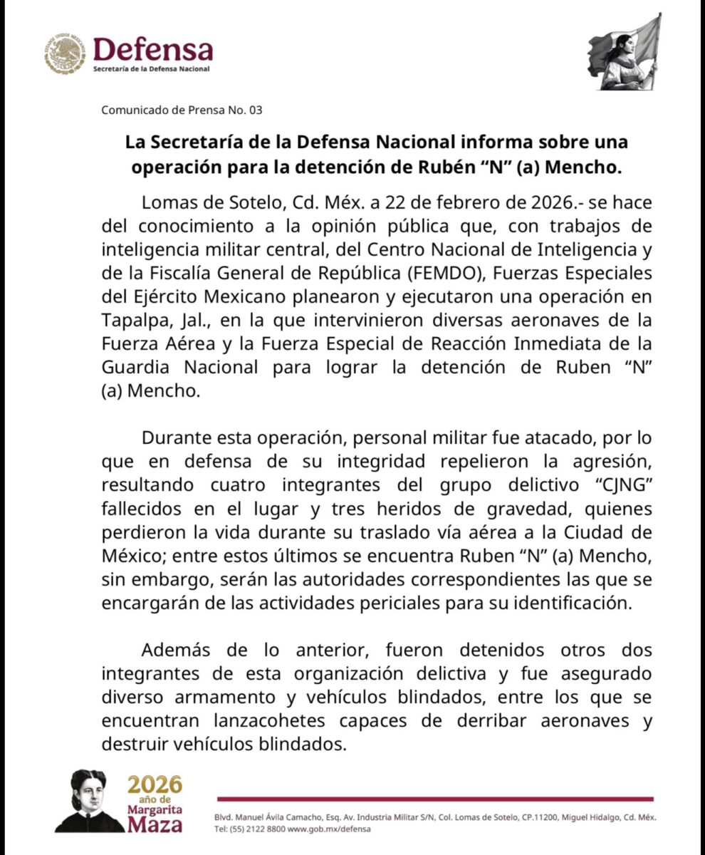Sedena confirma muerte del Mencho, líder del CJNG y tres militares heridos; así fue el operativo 2 Sedena confirma muerte del Mencho