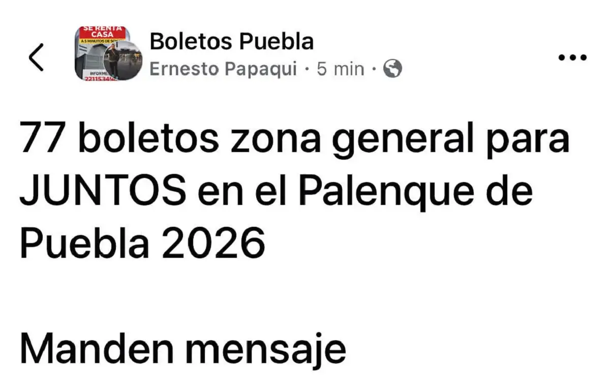 Revendedores ofrecen boletos del Palenque de Puebla 2026 en redes sociales