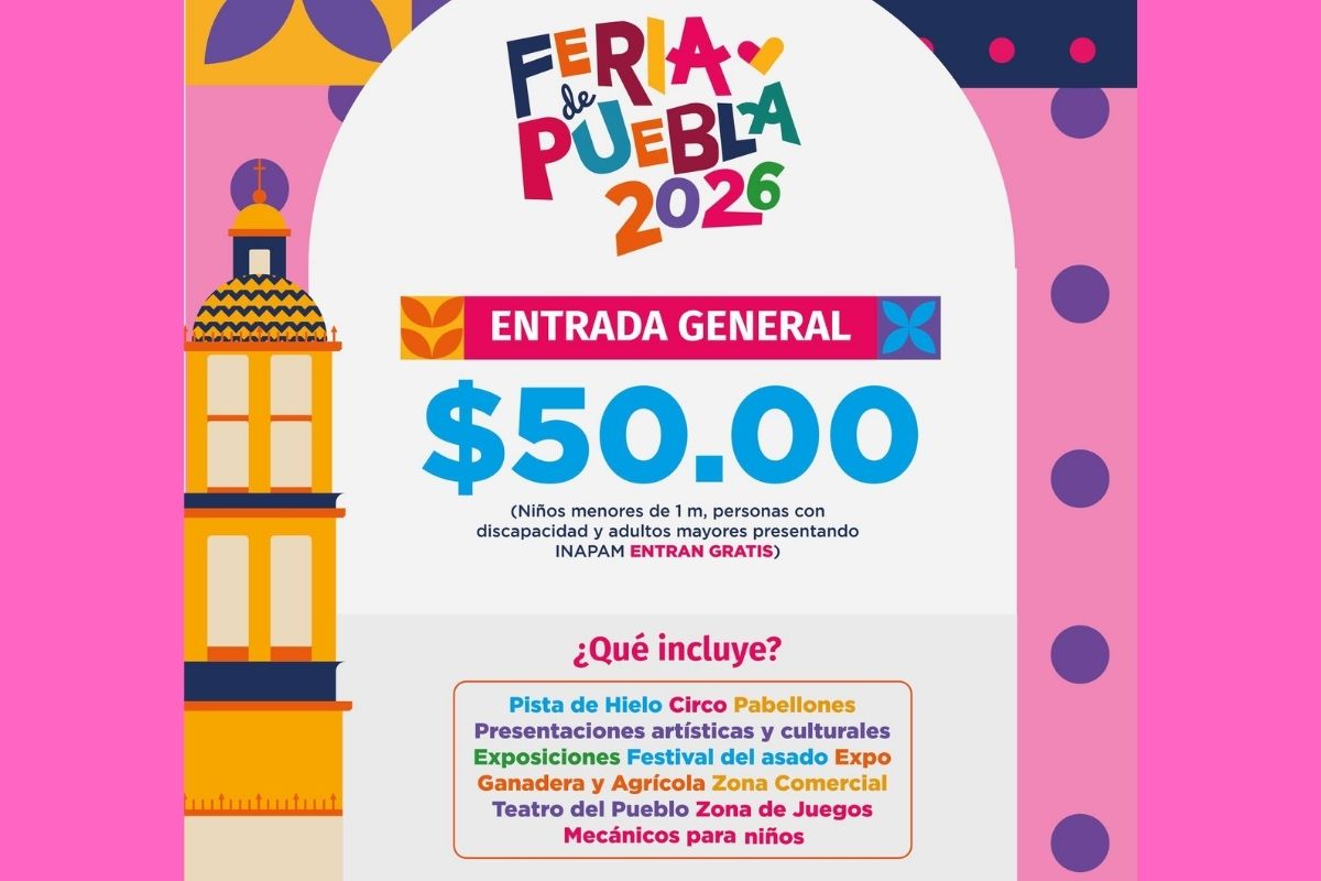 Boletos de la Feria de Puebla 2026