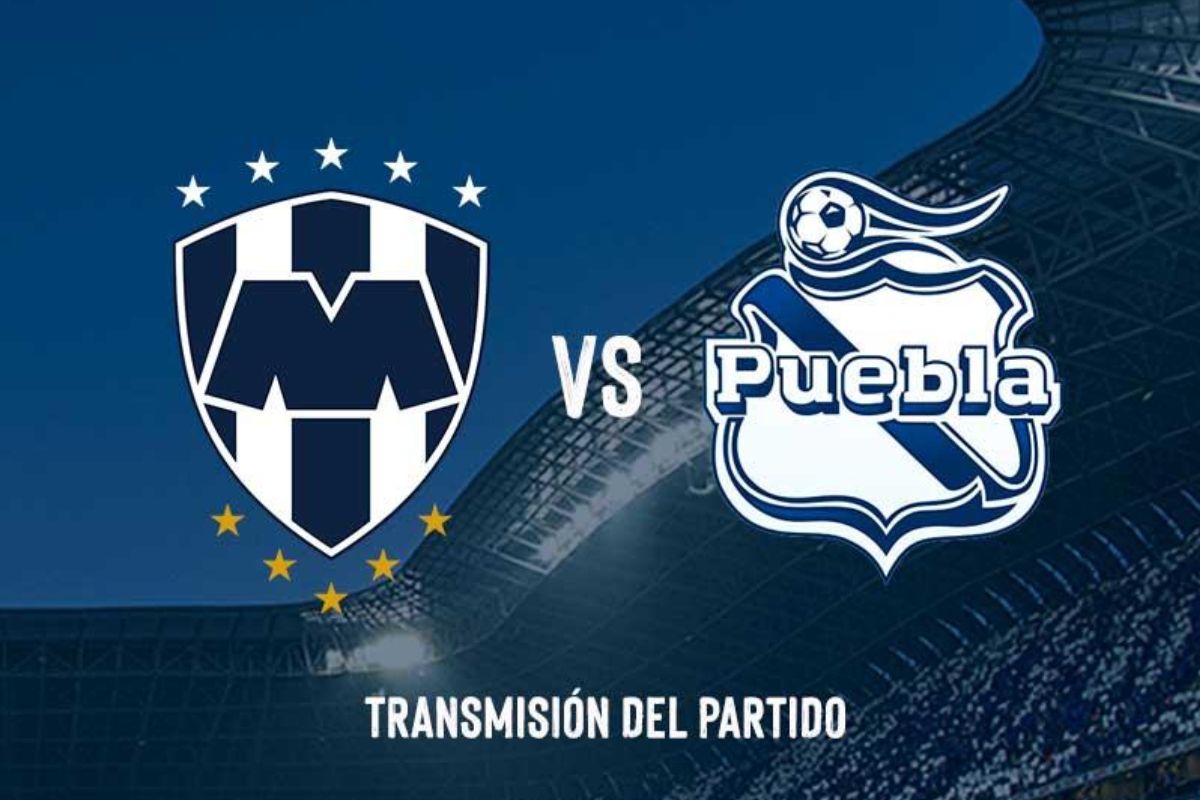 ¿Dónde ver el Monterrey vs Puebla y a qué hora?