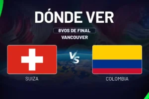 ¿Dónde ver Suiza vs Colombia EN VIVO desde México?