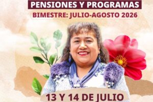 Pagos de las Pensiones Bienestar: estos beneficiarios cobrarán del 13 al 17 de julio