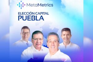 Morena y Pepe Chedraui lideran encuesta de Metametrics rumbo a elecciones de 2027 en Puebla 10 Elecciones de 2027 en Puebla PORTADA