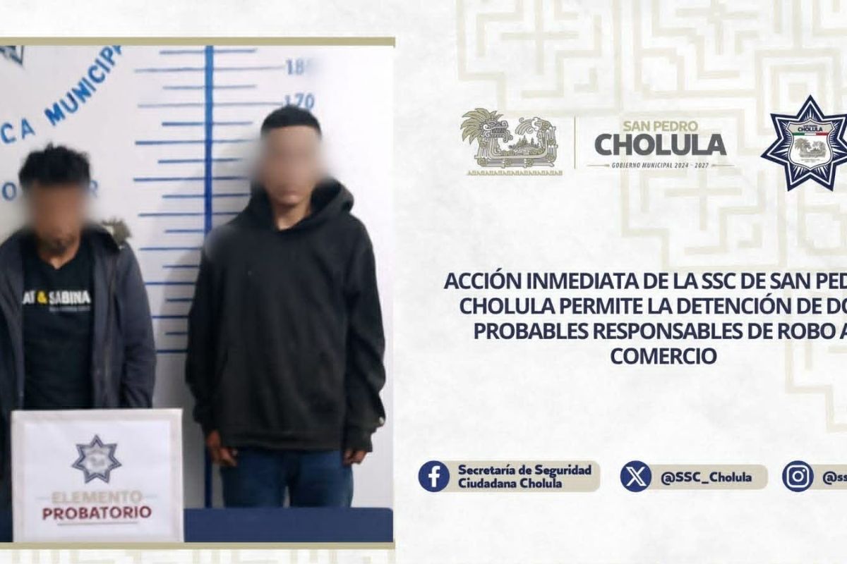 Acción inmediata de la SSC de San Pedro Cholula permite la detención de dos probables responsables de robo a comercio